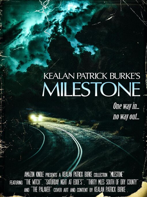 Title details for Milestone by Kealan Patrick Burke - Available